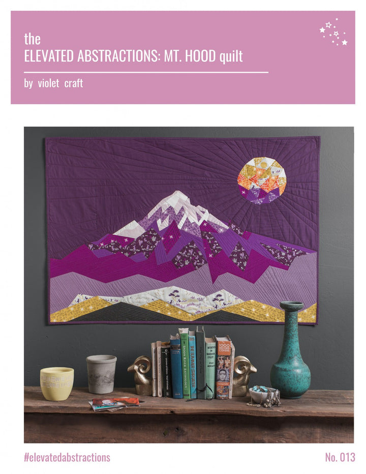 Elevated Abstractions: Mt. Hood
